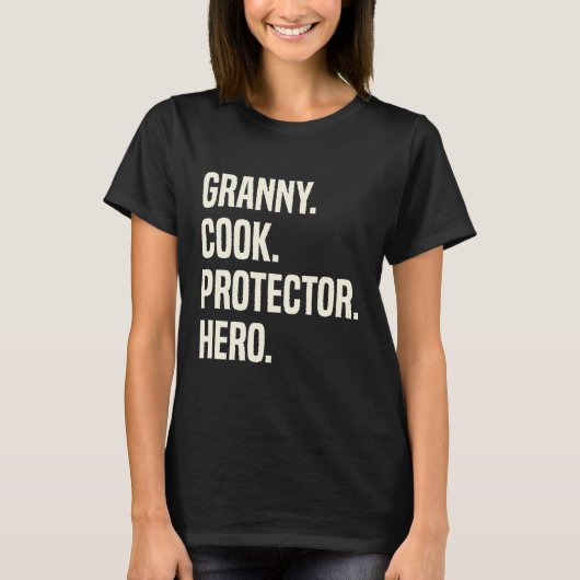Granny Cook Protector Hero Grandmoeder Profession T-shirt (Voorkant)