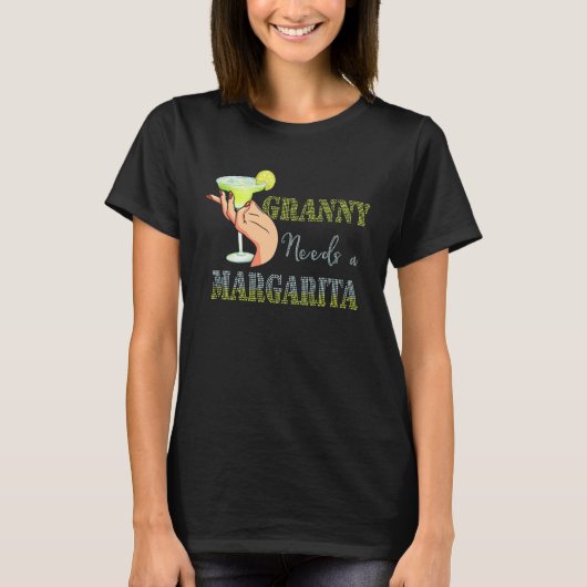Granny Needs a Margarita Mother s Day Cocktail T-shirt (Voorkant)