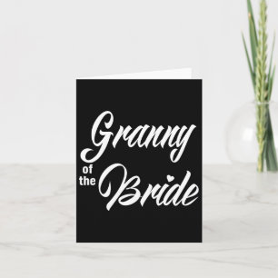 Granny of the Bride Wedding Party Matching Bridal Kaart