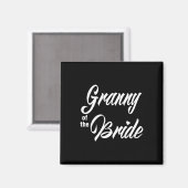 Granny of the Bride Wedding Party Matching Bridal Magneet (Voorkant / Achterkant)