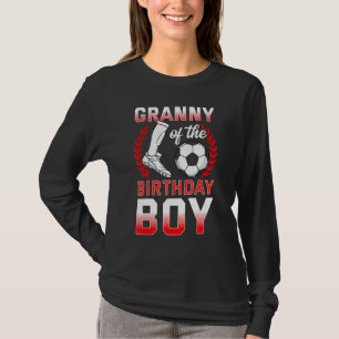 Granny van de Birthday Boy Soccer Player Bday Cele T-shirt