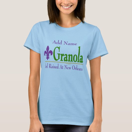 Granola: Meisje opgevoed in New Orleans T-Shirt (Voorkant)
