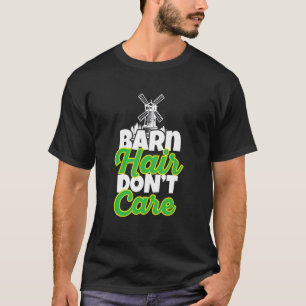 Grap Haar Maakt Niet Uit Grappige Boerderij Boer P T-shirt