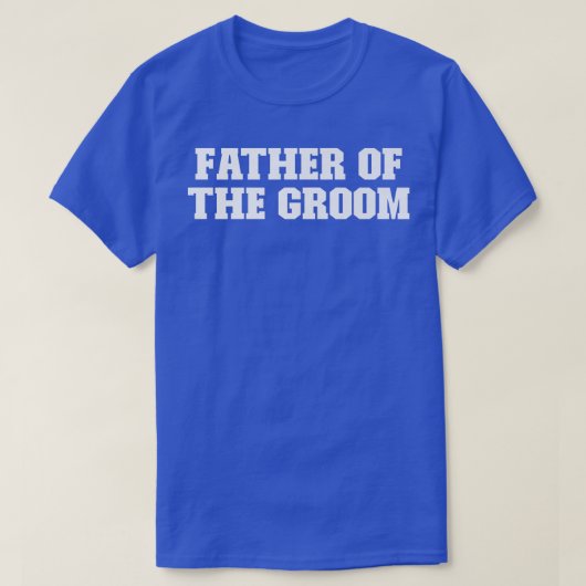 Grap Vader, Vader Van De Bruidegom T-shirt (Design voorkant)