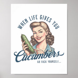 Grap voor volwassenen wanneer het leven je komkomm poster