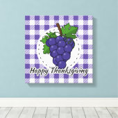Grape op Violet Pset - Happy Thanksgiving Canvas Afdruk (Insitu (Houten vloer))