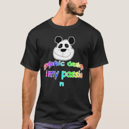 Graphic Design is mijn passie T-Shirt