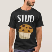 Graphic   for Men Stud Muffin T-shirt (Voorkant)