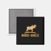 Graphic Hunting Graphic Moose-aholic Vrouwen Manne Magneet (Voorkant / Achterkant)