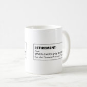 Grapige definitie van pensionering koffiemok (Voorkant rechts)