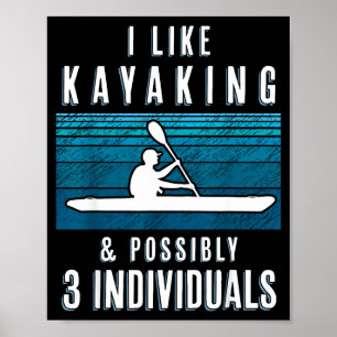 Grapige roeiquote Grappige kayak zin voor kayak Poster