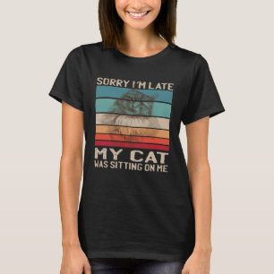 Grapje Sorry dat ik te laat ben mijn kat zat op me T-shirt