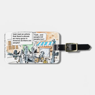 Grapjes over wapens - leuk voor cadeaus, T-shirts Bagagelabel