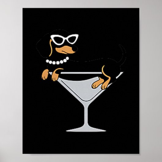 Grapjurken En Martinis Grappige Dachshond Weenie T Poster (Voorkant)