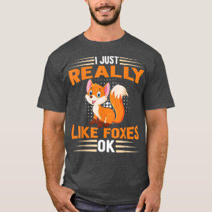 Grapny Fox ik hou echt van Foxes OK T-shirt