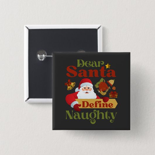 Grapny Kerstbeste kerstman, Santa Define Naughty Vierkante Button 5,1 Cm (Voorkant /achterkant)