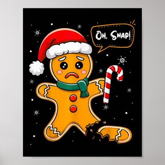 Grapny Kerstmis Oh Snap Gingerbrood Man Cookie X M Poster (Voorkant)