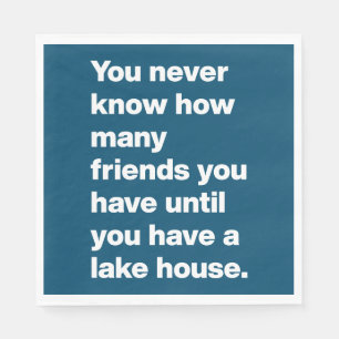 Grapny Lake House Friends Quote Typography Blue  Servet