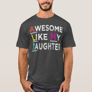 Grapny pap Joke Geweldige als mijn dochter Fathe T-shirt