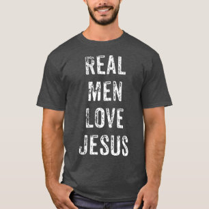 Grapny Real Mannen Love Jesus Christelijke VBS Chu T-shirt