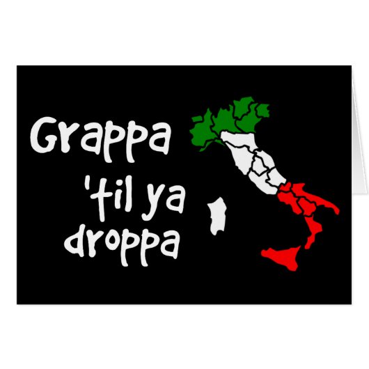 Grappa Til Ya Droppa (Voorkant Horizontaal)