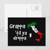 Grappa Til Ya Droppa Briefkaart (Voorkant / Achterkant)