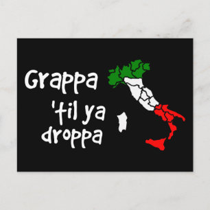 Grappa Til Ya Droppa Briefkaart