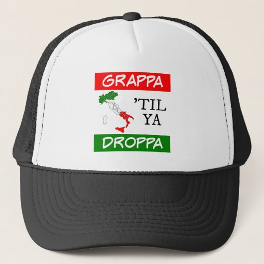 Grappa Til Ya Droppa Italië Vlagkaart Trucker Pet (Voorkant)