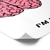 Grappeer Brain Niet Grappig Poster (Hoek)