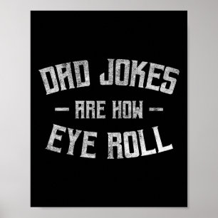 Grappen zijn hoe de ogen grappige geschenken voor poster