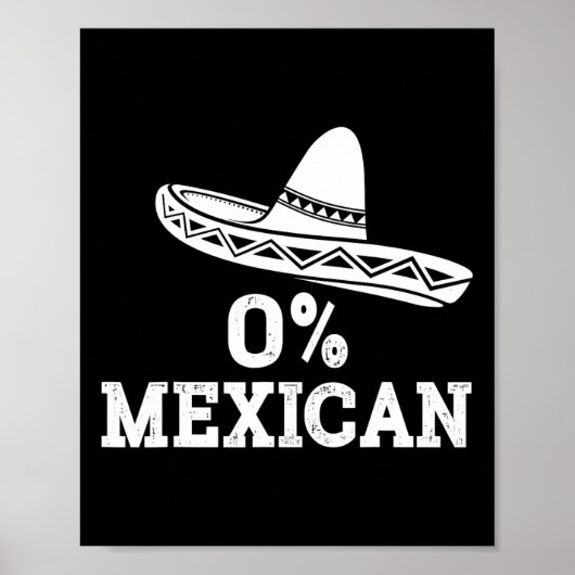 Grappig 0% Mexicaans met sombrero voor Cinco de Ma Poster (Voorkant)
