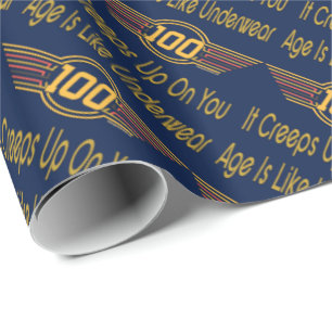 Grappig 100th Birthday Gifts. Leeftijd is als onde Cadeaupapier