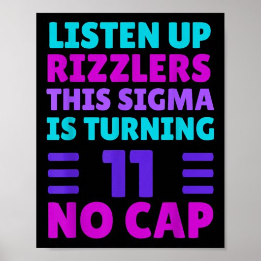 Grappig 11 jaar oude verjaardag Shirt - Rizz, Sigm Poster (Voorkant)