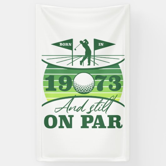 Grappig 1973 Golfer 50e verjaardag Spandoek (Verticaal)