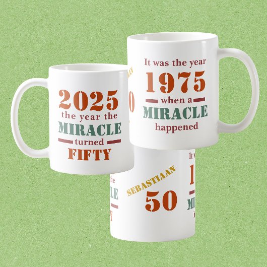 Grappig 1975  Miracle Happened 50th Birthday Koffiemok