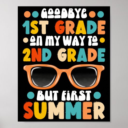 Grappig 1e Grade Afstuderen naar 2e Grade Summer Poster (Voorkant)