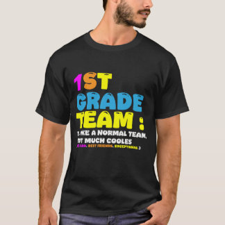 Grappig 1e klas team zoals normaal maar koeler ter t-shirt