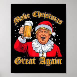 Grappig 2024 Kerst Trump Drink Bier Trump Santa Poster