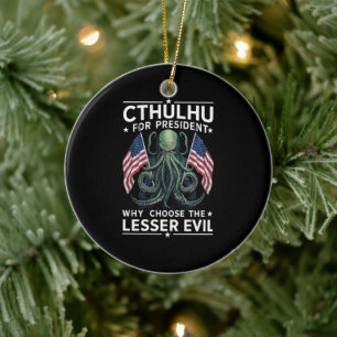 Grappig 2024 Verkiezingen Cthulhu voor President Keramisch Ornament