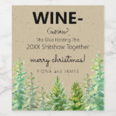 Grappig 2024 wijnlijm houdt ons bij elkaar dennenb wijn etiket (Enkel label)