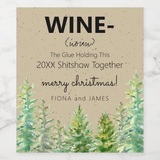 Grappig 2024 wijnlijm houdt ons bij elkaar dennenb wijn etiket (Enkel label)