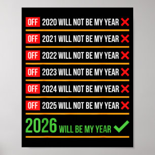 Grappig 2026 Zal Mijn Jaar Zijn Sitive Comeback Hu Poster