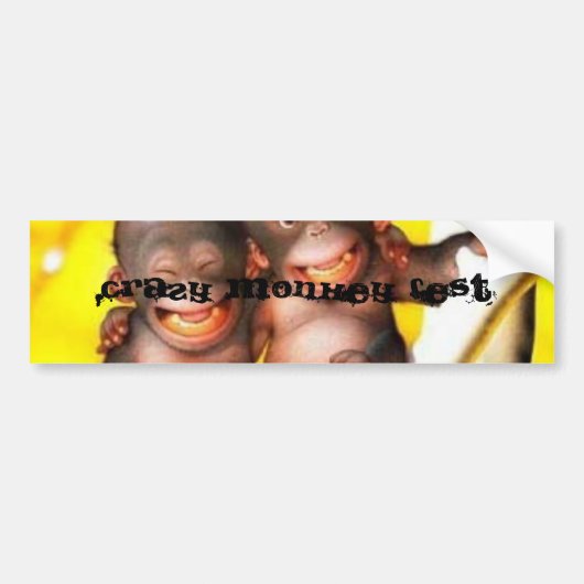 grappig%20aap, Crazy Monkey Fest Bumpersticker (Voorkant)