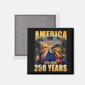 Grappig 250 Jaar Amerika Verjaardag 250ste Magneet (Voorkant / Achterkant)