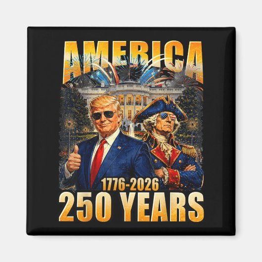 Grappig 250 Jaar Amerika Verjaardag 250ste Magneet (Voorkant)