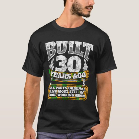 Grappig 30e Verjaardag Shirt B Dag Cadeau Gezegde  (Voorkant)