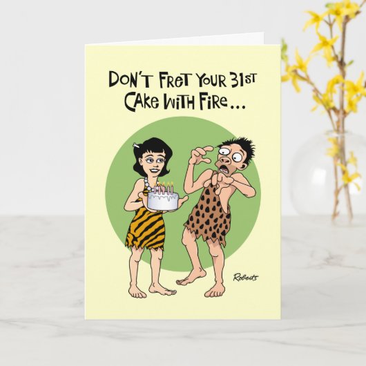 Grappig 31ste verjaardag kaart (Gele Bloem)