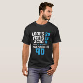 Grappig 40 jaar oud 40ste verjaardag t-shirt (Voorkant volledig)