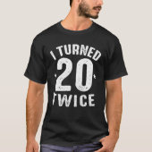 Grappig 40e bruidsschat dat ik 20 keer heb verande t-shirt (Voorkant)