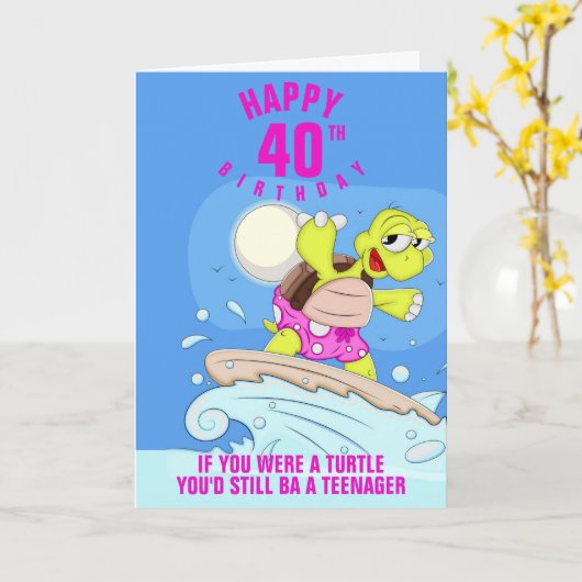 Grappig 40e verjaardag citaat kaart (Gele Bloem)